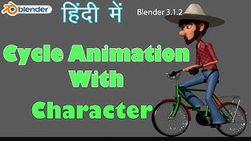 Blender 3.0 | I Cycle Animation with Character | Hindi, Easy |