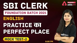 SBI CLERK 2021 Foundation | Mock test 2 | English For SBI Clerk Preparation 2021