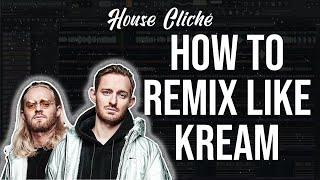 How To Make Remix Like KREAM🧪 [FREE FLP]