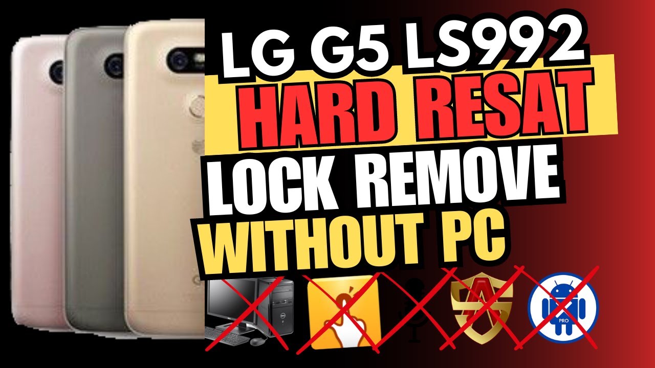 LG G5 LS992 Hard Reset Lock Remove Without PC | Password Remove