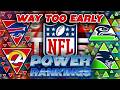 “WAY TOO EARLY” 2026 NFL Power Rankings! (Post-Super Bowl Edition)