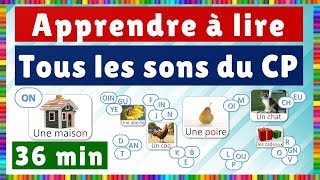 Apprendre à lire : Tous les sons du CP