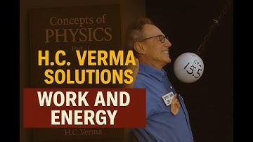 HC Verma Solutions | Exercise Q10 | Chapter 8: Work and Energy | Physics Class 11