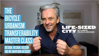 Bicycle Urbanism Transferability Master Class