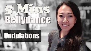 Undulations 5Mins Bellydance Learn How To Belly Dance Tutorial Belly Dancing