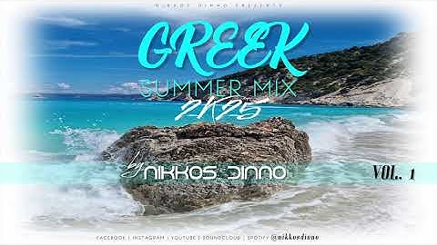 GREEK 2K25 SUMMER MIX | VOL. I | by NIKKOS DINNO | ΗΡΘΕ ΚΑΛΟΚΑΙΡΙ |
