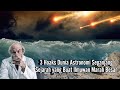 GILA EMANG!!! 3 HOAKS DUNIA ASTRONOMI SEPANJANG SEJARAH YANG BUAT ILMUAN MARAH BESAR