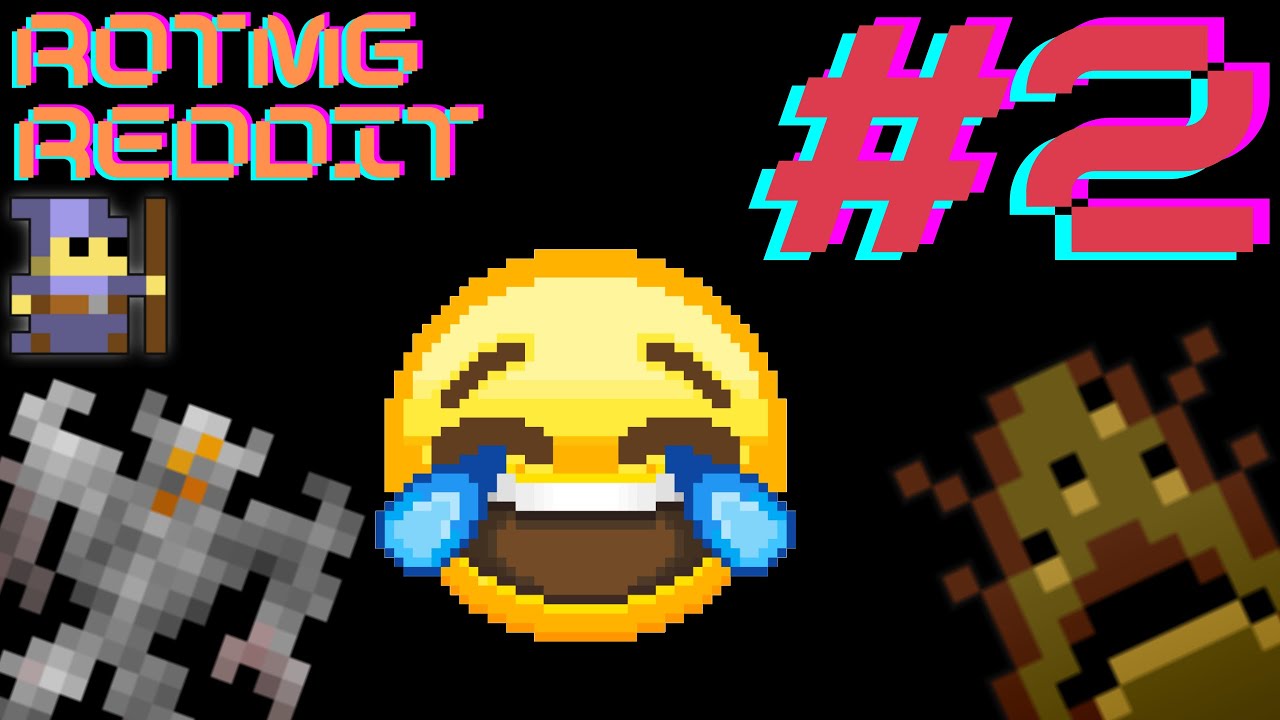 FUNNIEST Realm Of The Mad God Reddit Posts #2 (r/RotMG)