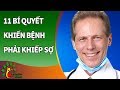 11 bí quyết rất đơn giản khiến bệnh tật phải “khiếp sợ” ít ai biết đến - Sống Khỏe Sống Tốt