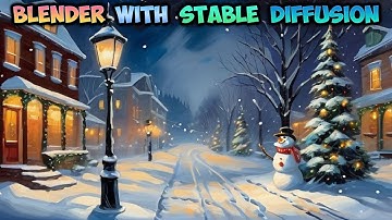 Blender with Stable Diffusion XL Tutorial - Snowman and lamp - img2img