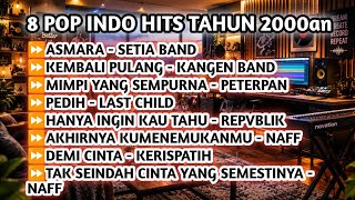 Cover Akustik | 8 Lagu Pop Indo Hits Tahun 2000an | Lagu Cover Indonesia Terbaik