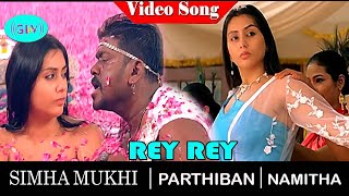 rey rey  video song | simhamukhi movie songs | Namitha |  Parthiban