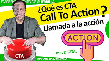 ¿Qué es un Call to action o llamada a la acción? ¿para que sirve el CTA? Marketing para PYMES