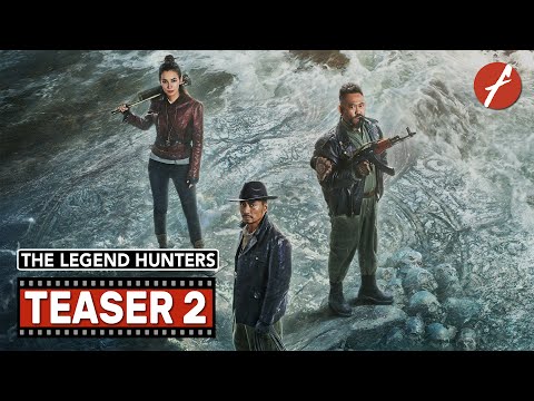 The Legend Hunters (2021) 鬼吹灯之天星术 - Movie Teaser Trailer 2 - Far East Films