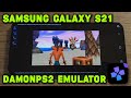 Samsung Galaxy S21 / Exynos 2100 - Crash Twinsanity - DamonPS2 v4.0.1 - Update / Test