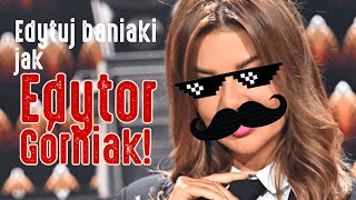 Edytuj Baniaki jak Edytor Górniak! - Dzvon tutorial