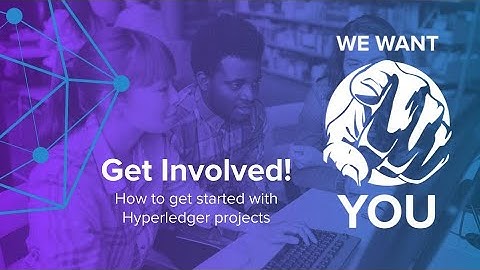 How to Get Involved with Hyperledger