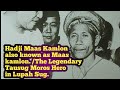 HADJI MAAS KAMLON ALSO KNOWN AS MAAS KAMLON - The LEGENDARY FOLK TAUSUG MOROS HERO IN LUPAH SUG