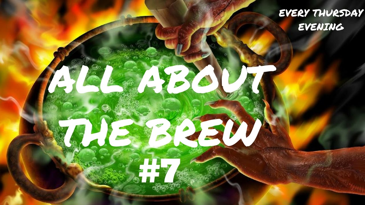 MTG - All About The Brew #7 - With Subscriber Deck Tech - Magic the Gathering