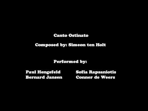 Canto Ostinato performed by Paul Hengefeld and his...
