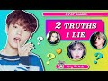 Two Truths One Lie |K-POP GAME|