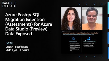 Azure PostgreSQL Migration Extension (Assessments) for Azure Data Studio (Preview) | Data Exposed