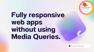 How to make UI Responsive without using media queries | Responsive UI using one line of code