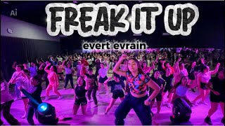 FREAK IT UP - EVERT EVRAIN || ZUMBA DANCE WORKOUT - CHOREO ZIN DIAN FITRI