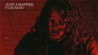 BabyDrill - JUST A RAPPER (Feat. Hunxho) [Official Visualizer]