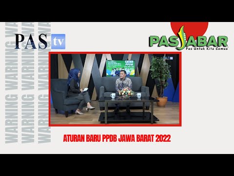 PASTV II Peraturan Baru PPDB Jawa Barat 2022