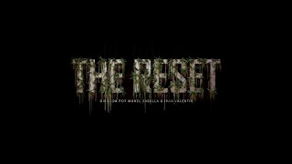 The Reset - Trailer - Dirigido por Manel Andilla & Iván Valentín