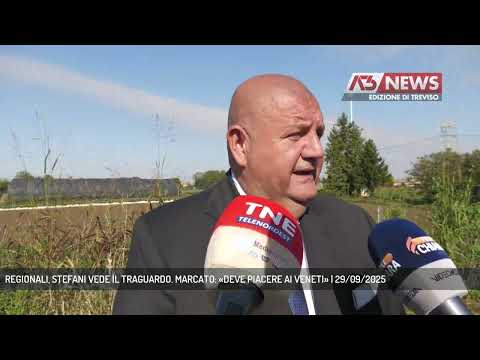 REGIONALI, STEFANI VEDE IL TRAGUARDO. MARCATO: «DEVE PIACERE AI VENETI» | 29/09/2025