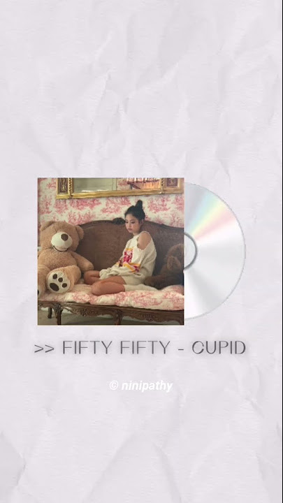 FIFTY FIFTY Aran & Sio - 'Cupid (Twin Ver.)' (ft. Jiafei, cupcakKe