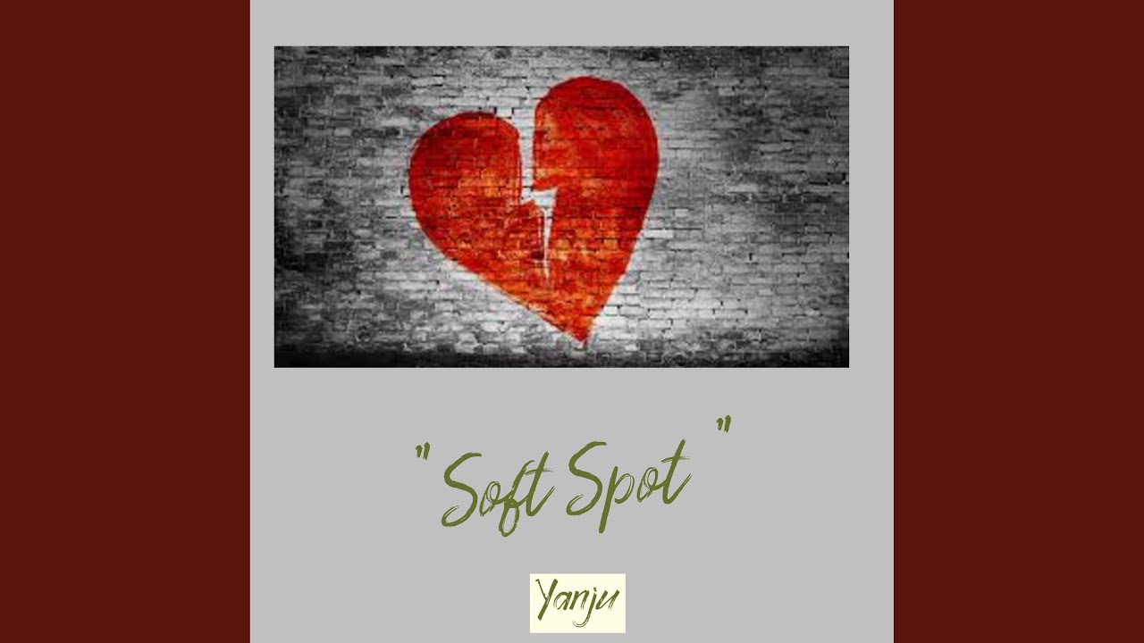 Soft Spot - YouTube