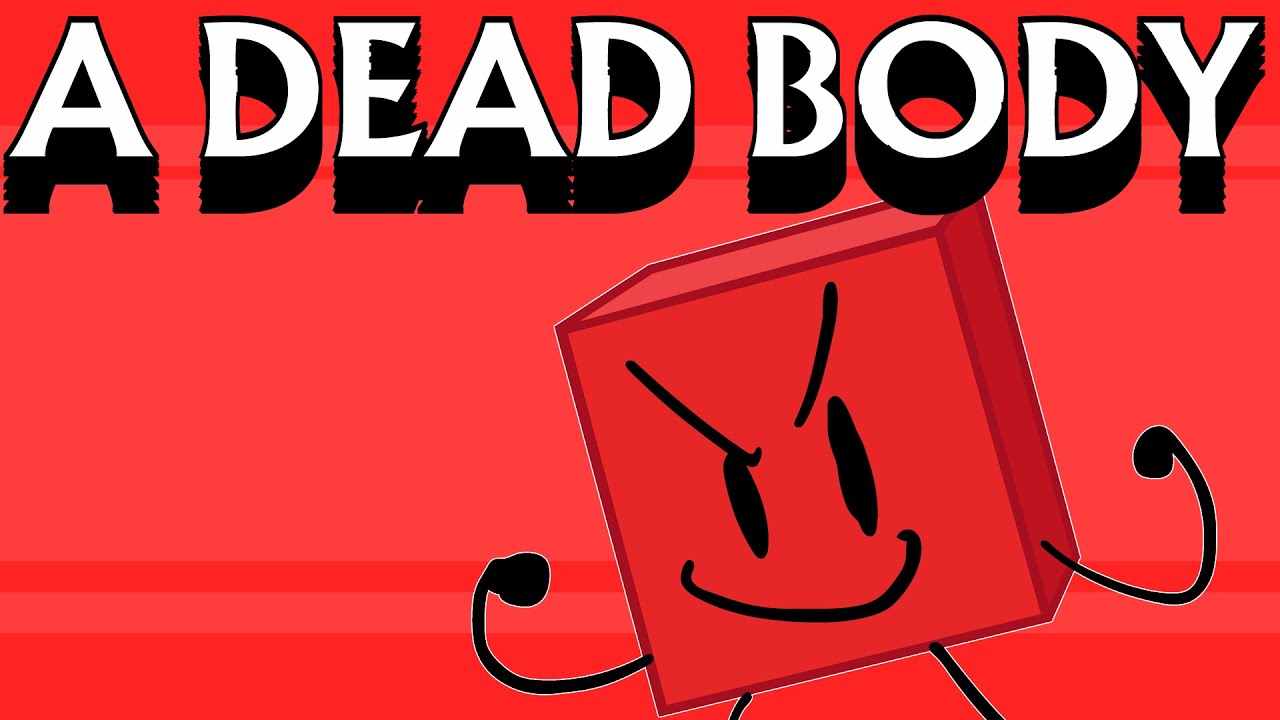 A dead bod #bfb #bfdi #toonsquid #inanimateinsanity #osc