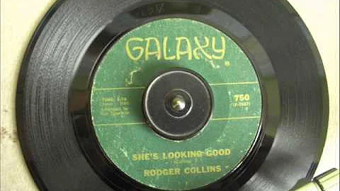 RODGER COLLINS - SHE'S LOOKING GOOD