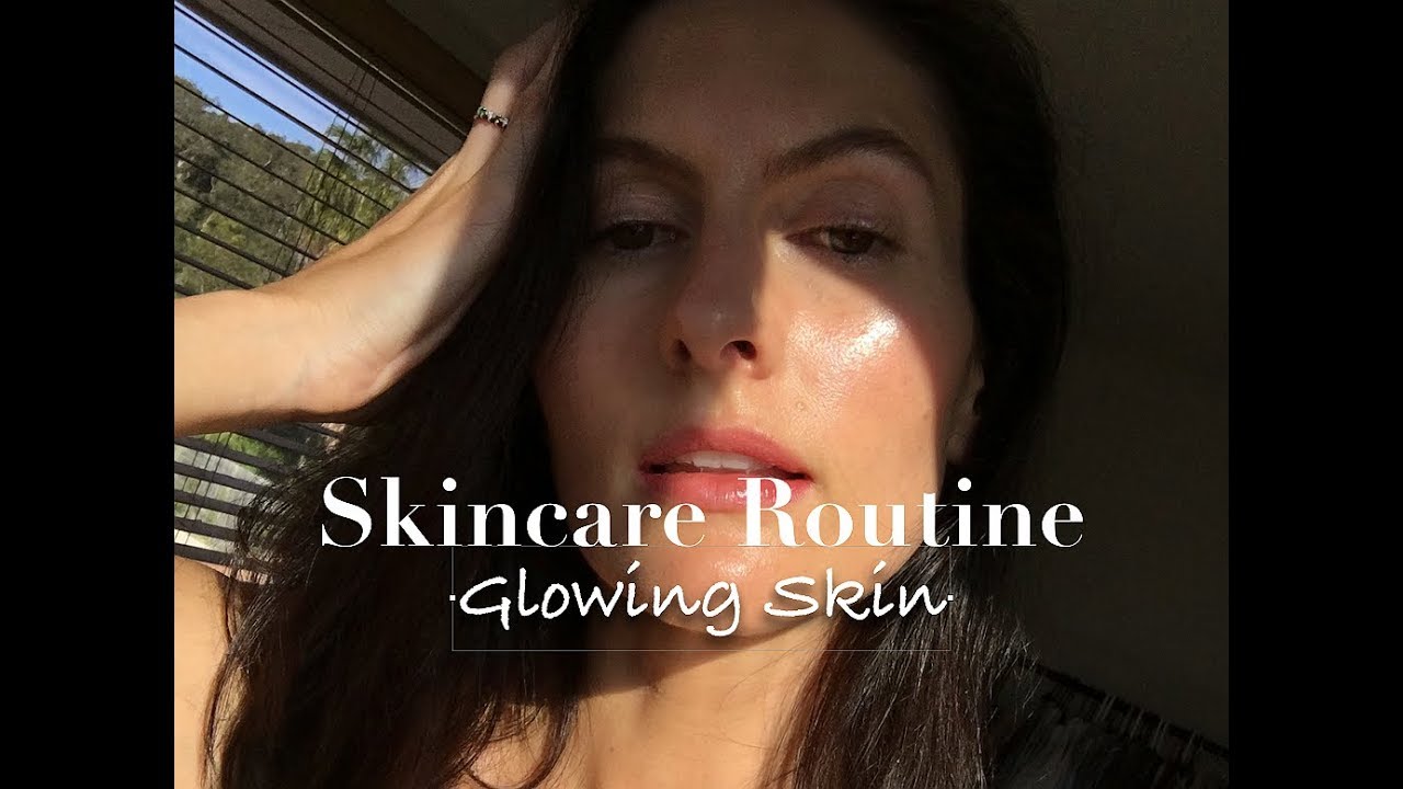 Get Glowing Skin | My Organic Skincare Routine - YouTube