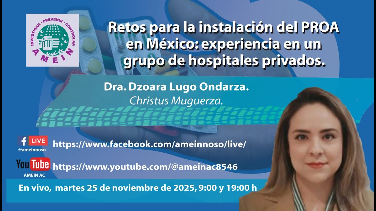 Retos para la instalación del PROA en México: experiencia en un grupo de hospitales privados.