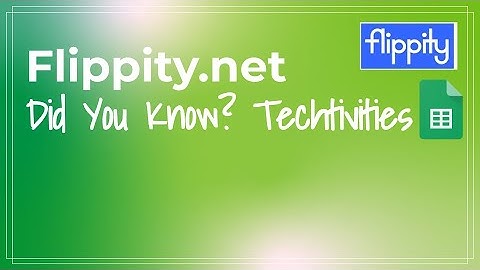 Flippity.net - Did you know - APS Techtivities