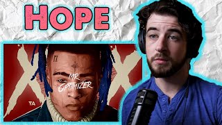 First Time Ever Listening to XXXTentacion - Hope - Reaction