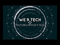 We r tech exclusive intro launch