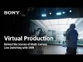 Behind the Scenes of VP Multi-Camera Live Switching with SWR | Virtual Production | Sony Official