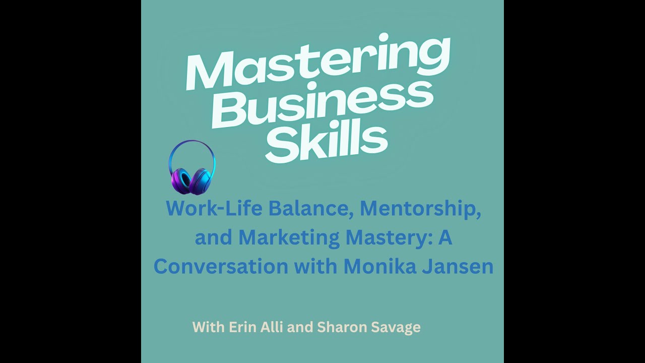 Work-Life Balance, Mentorship, and Marketing Mastery: A Conversation with Monika Jansen