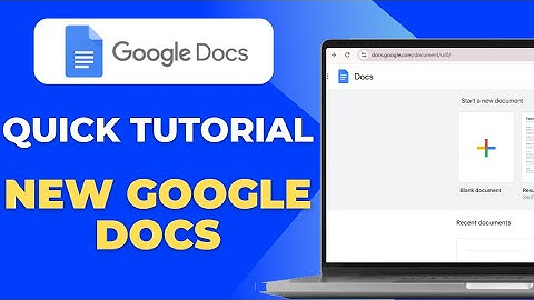 How To: Quick Tutorial of New Google Docs
