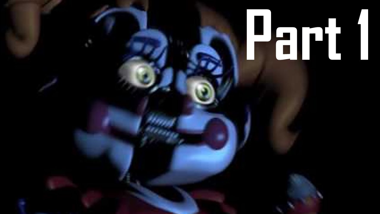 Five Nights at Freddy's: Sister Location - Part 1 