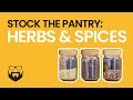 How to Stock Your Pantry: Herbs & Spices
