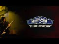 Mötley Crüe - If I Die Tomorrow - Carnival Of Sins (Live) [Official Audio]