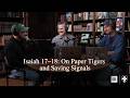 Isaiah 17-18 (Bible Talk, Episode 166) with @SouthernSeminary