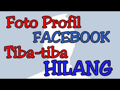 Penjelasan mengapa Foto profil di FACEBOOK tiba tiba 