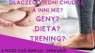 Dlaczego jedni mają efekty a inni nie? Przyczyna wyjaśniona!